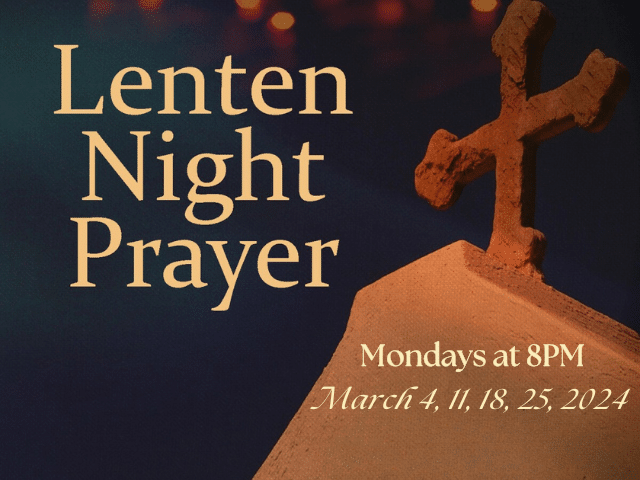 Lenten Night Prayer
